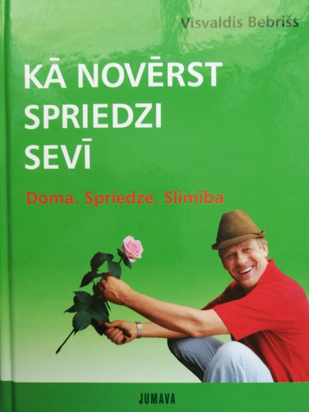 Kā novērst spriedzi sevī