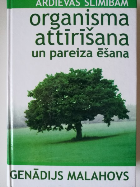 Organisma attīrīšana un pareiza ēšana