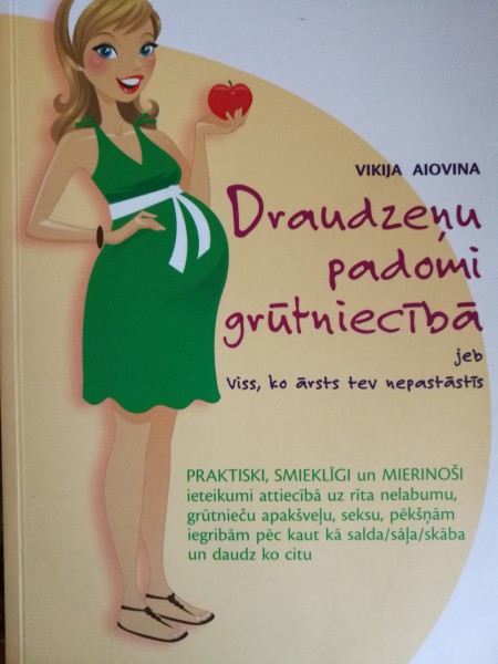 Draudzeņu padomi grūtniecībā