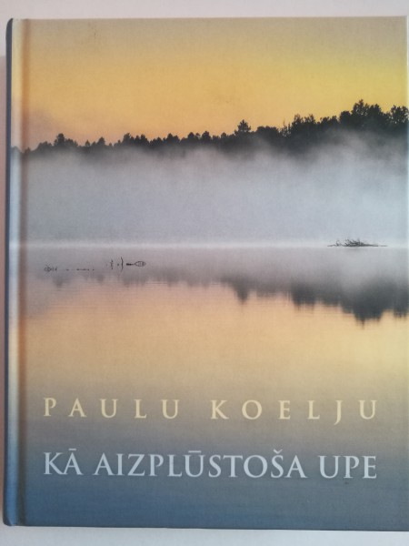 Kā aizplūstoša upe