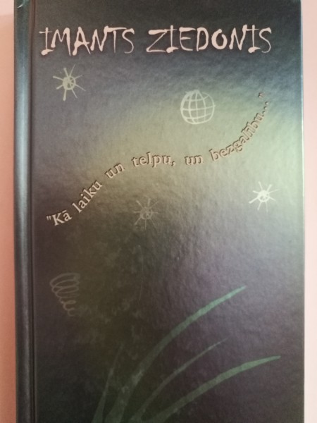 Kā laiku un telpu, un bezgalību...