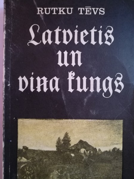 Latvietis un viņa kungs