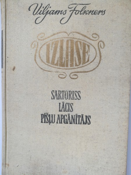 Sartoriss. Lācis. Pīšļu apgānītājs