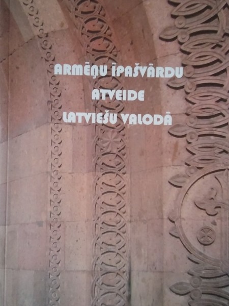 Armēņu īpašvārdu atveide latviešu valodā