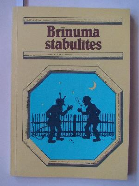Brīnuma stabulītes 