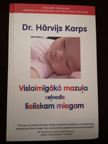 Vislaimīgākā mazuļa ceļvedis lieliskam miegam