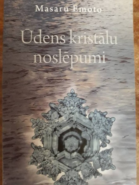 Ūdens kristālu noslēpumi