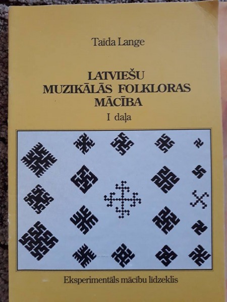 Latviešu muzikālās folkloras mācība. I daļa.
