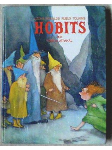 Hobits jeb turp un atpakaļ 