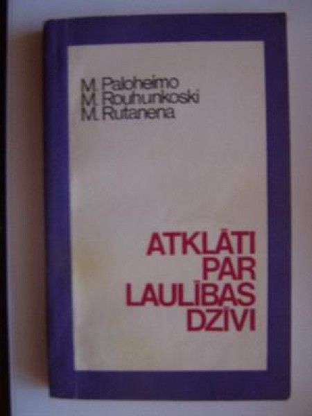 Atklāti par laulības dzīvi