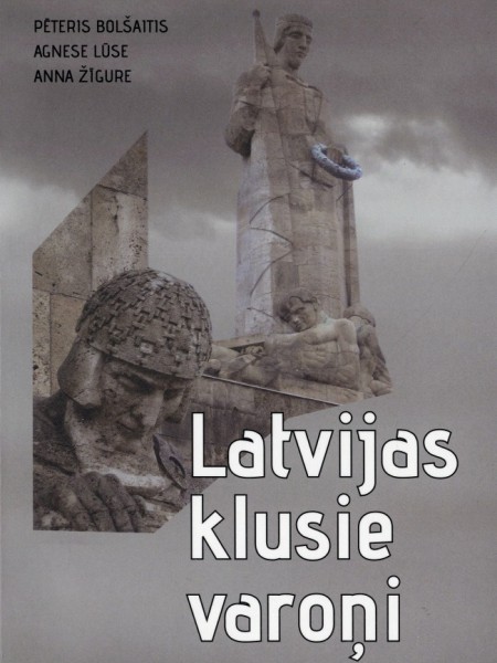 Latvijas klusie varoņi