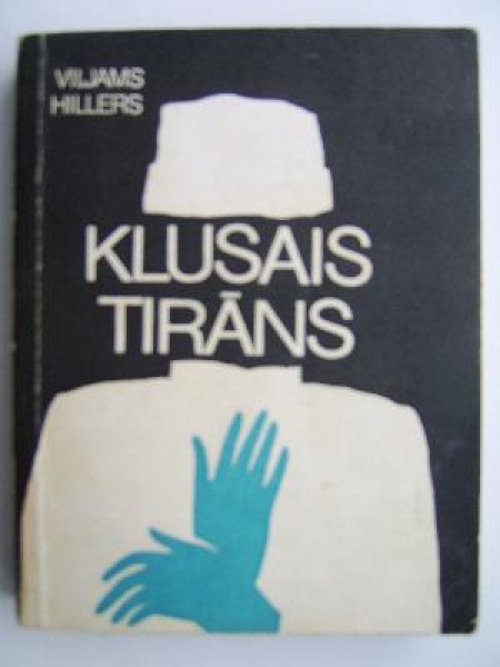 Klusais tirāns 
