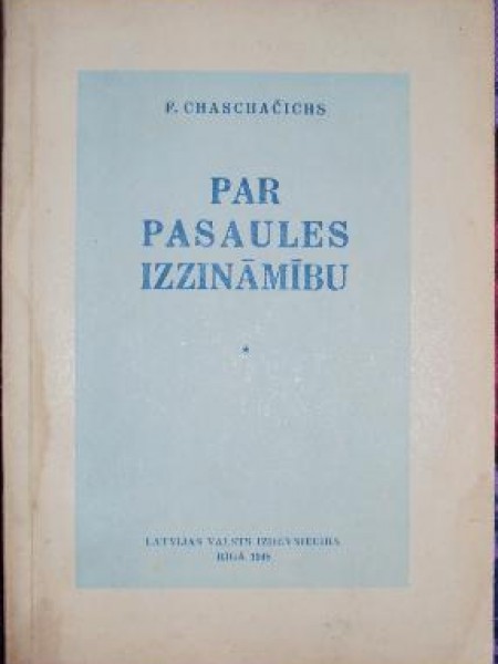 Par pasaules izzināmību 