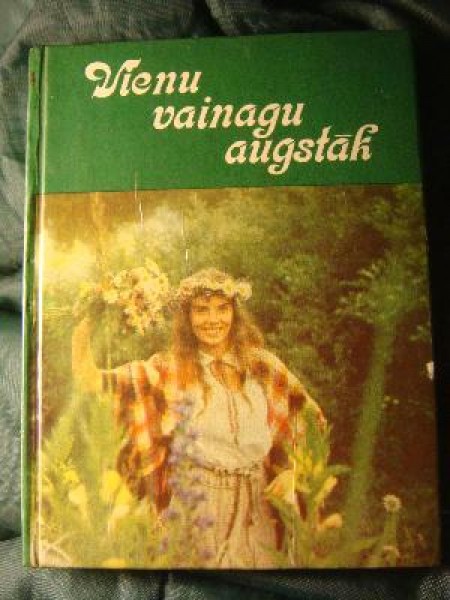 Vienu Vainagu Augstāk 