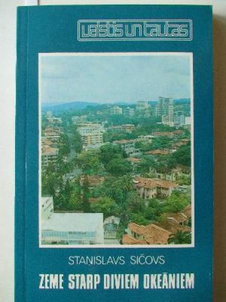 Zeme starp diviem okeāniem 