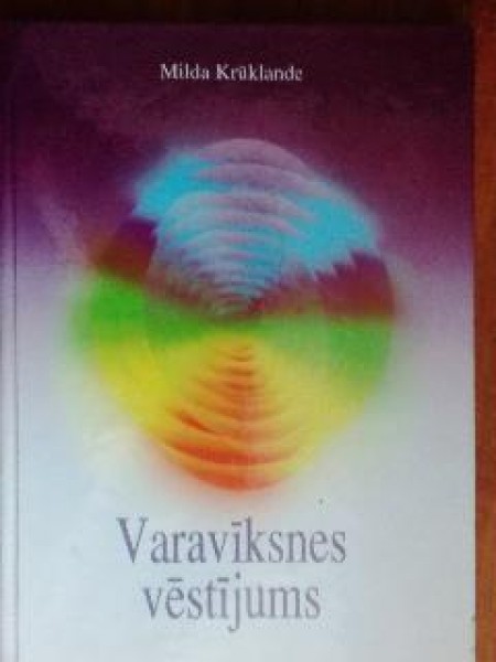 Varavīksnes vēstījums 