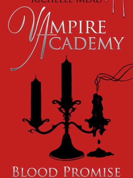 Vampire academy: Blood promise