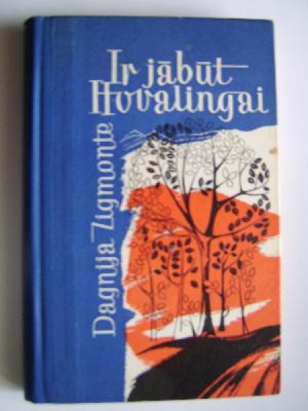 Ir jābūt Hovalingai 