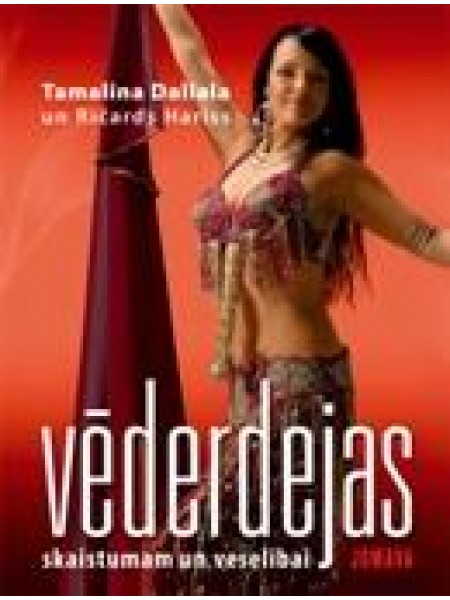 Vēderdejas skaistumam un veselībai 