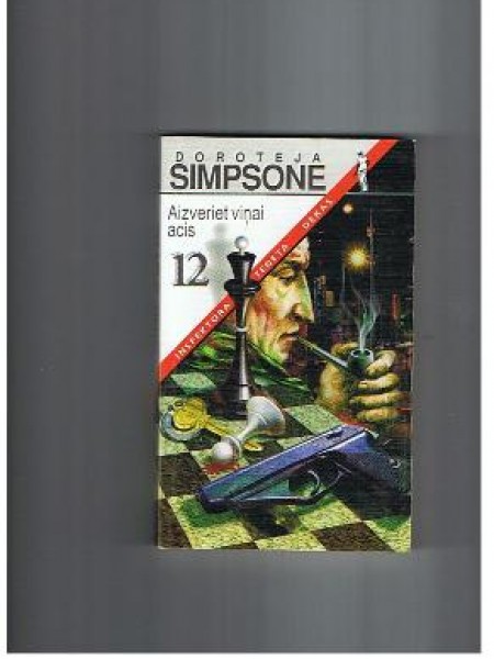 Aizveriet viņai acis 