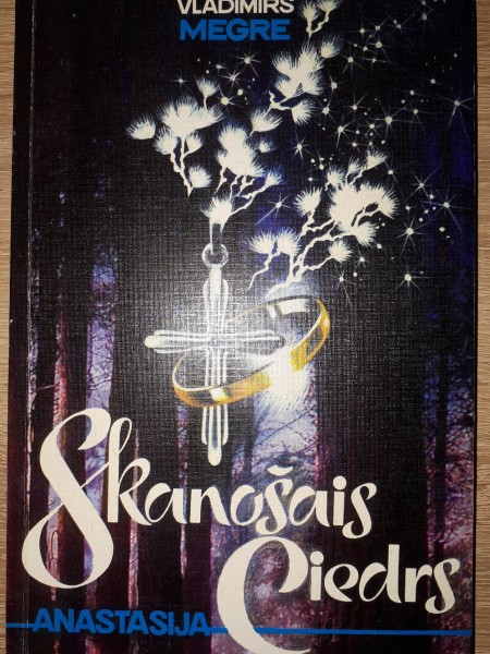 Skanošais ciedrs.Anastasija.