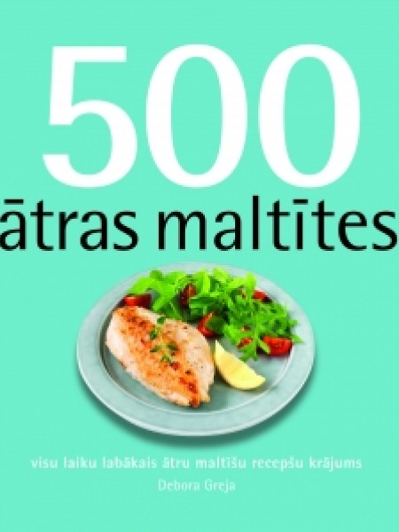 500 ātras maltītes