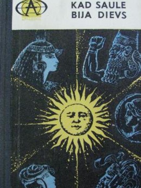 Kad Saule bija dievs
