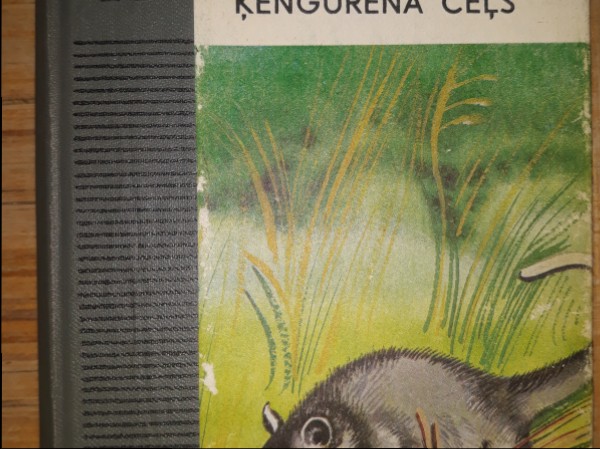 Trīs biļetes līdz Edvenčerai. Ķengurēna ceļš.