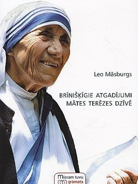 Brīnišķīgie atgadījumi mātes Terēzes dzīvē