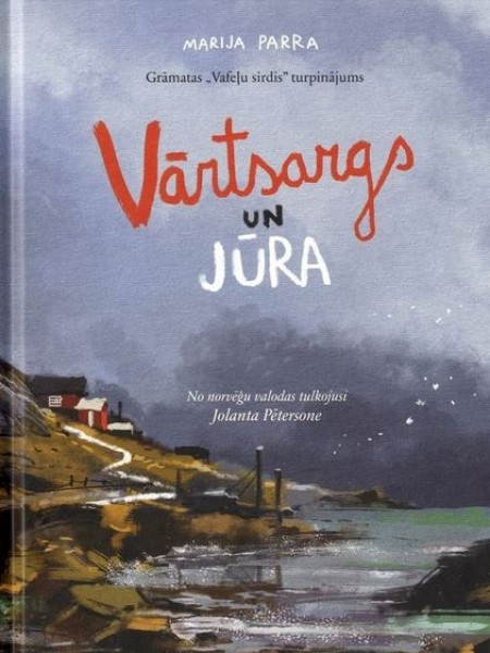 Vārtsargs un jūra