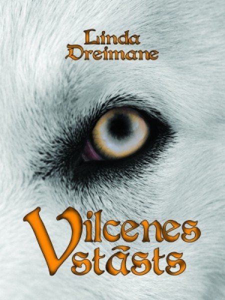 Vilcenes stāsts