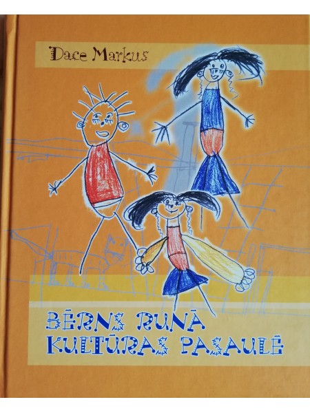 Bērns runā kultūras pasaulē