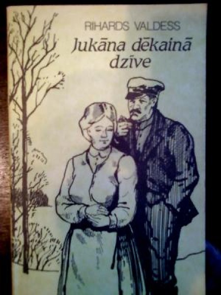 Jukāna dēkainā dzīve