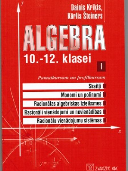 Algebra 10.-12. klasei 1. daļa 