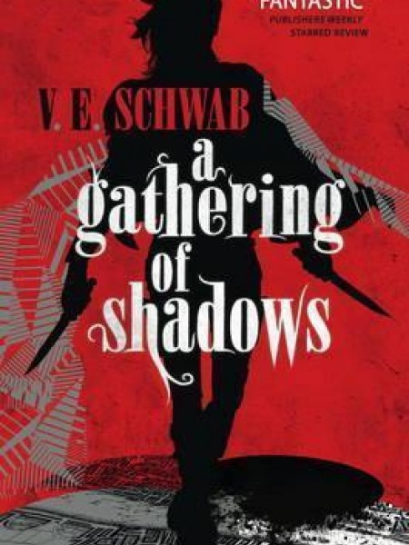 A Gathering Of Shadows