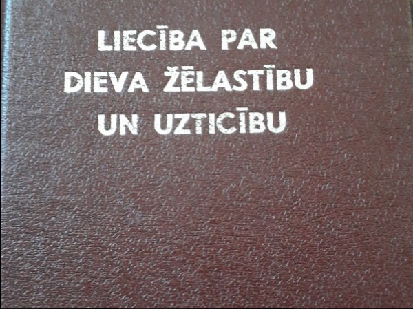 Liecība par Dieva žēlastību un uzticību