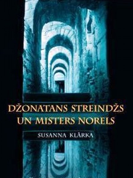 Džonatans Streindžs un misters Norels
