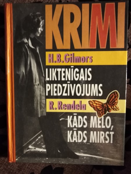 Liktenīgais piedzīvojums. Kāds melo, kāds mirst.