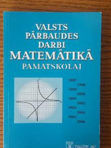 Valsts pārbaudes darbi matemātikā pamatskolai 