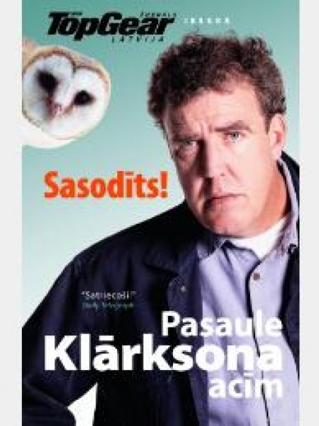 Sasodīts! Pasaule Klārksona acīm