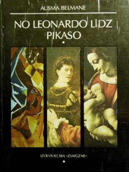 No Leonardo līdz Pikaso 