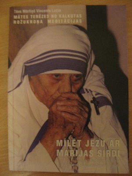 Mīlēt Jēzu ar Marijas sirdi 