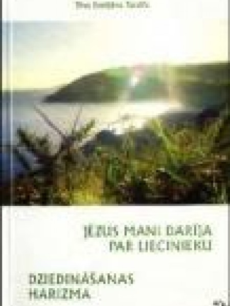 Jēzus mani darīja par liecinieku 