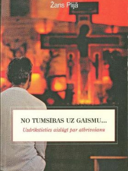 No tumsības uz gaismu 