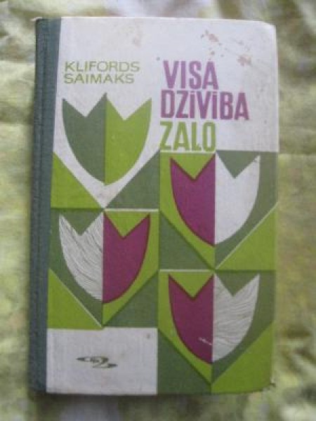 Visa dzīvība zaļo 