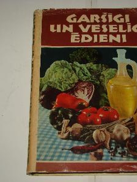 Garšīgi un veselīgi ēdieni 