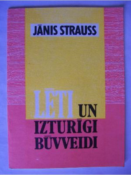 Lēti un izturīgi būvveidi 