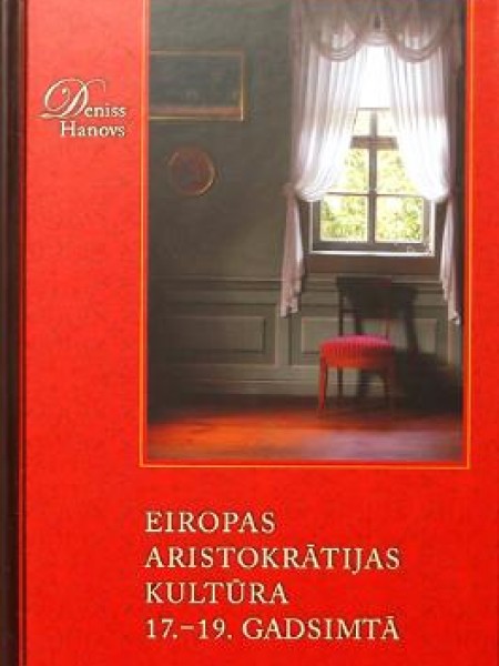Eiropas aristokrātijas kultūra 17.-19. gadsimtā 