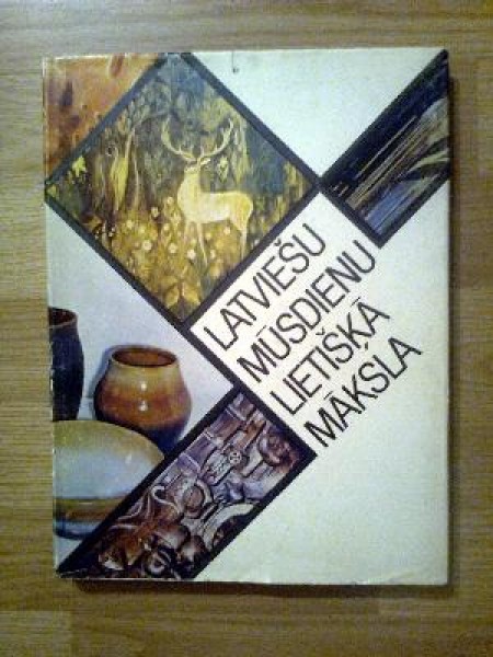 163. Latviešu mūsdienu lietišķā māksla 