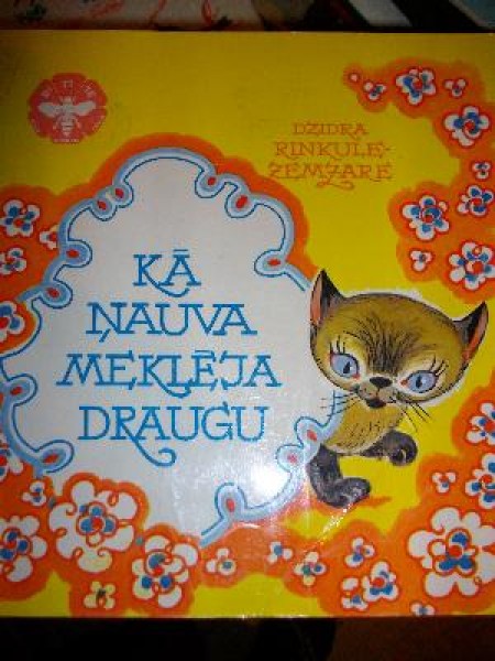 Kā Ņauva meklēja draugu 